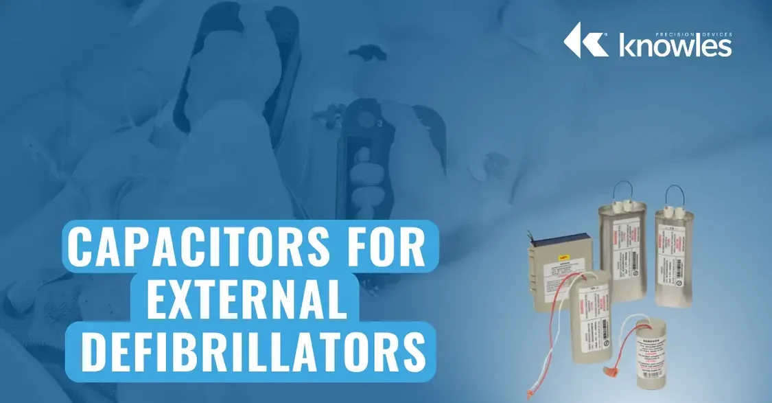 Capacitors for External Defibrillators