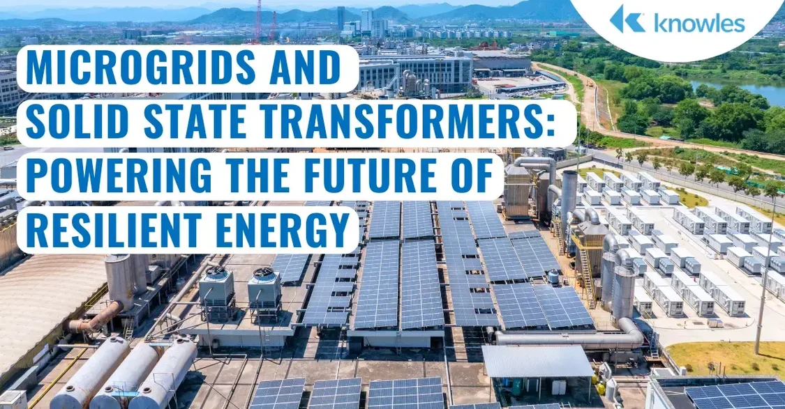 Microgrids and Solid State Transformers