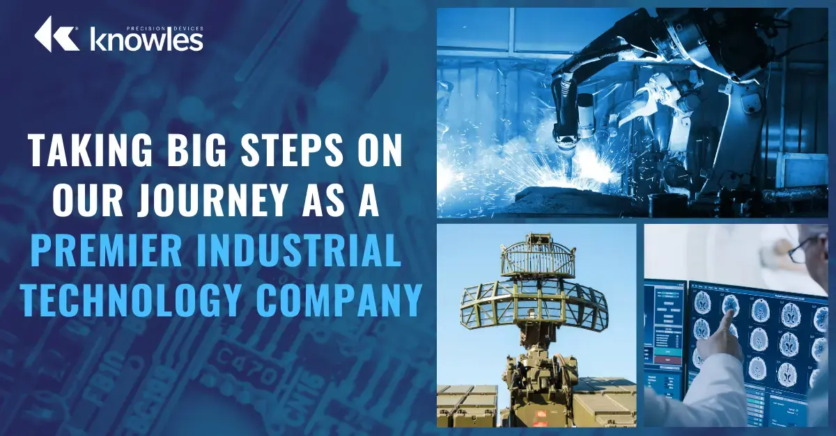 Taking Big Steps on Our Journey as a Premier Industrial Technology Company